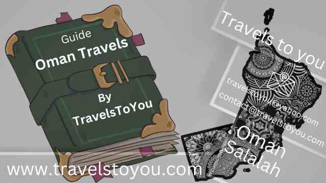 Why Follow Oman Tour Guidelines?